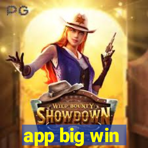 app big win